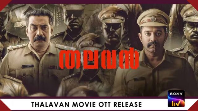 Thalavan Movie OTT Release Date Thalavan Movie OTT Release Date