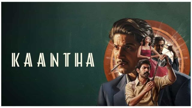 OTT Release Date of Kaantha Movie OTT Release Date of Kaantha Movie
