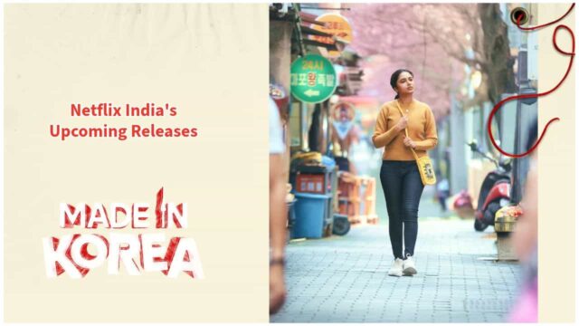 Upcoming on Netflix India