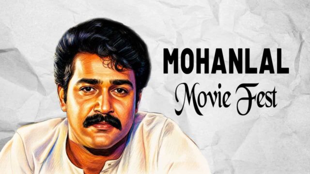 Mohanlal Movies to Watch Today Mohanlal Movies to Watch Today