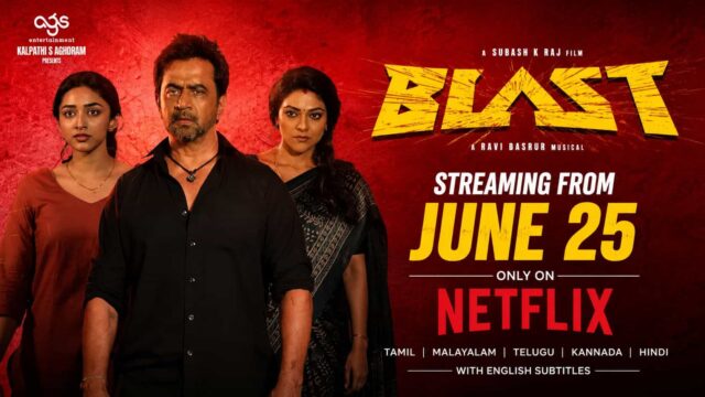 Blast OTT Release Date Confirmed on Netflix Streaming from June 25